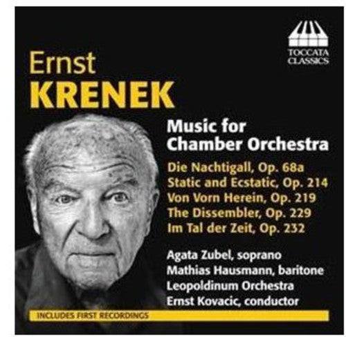 Krenek: Music For Chamber Orchestra / Kovacic, Leopoldinum Orchestra