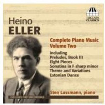 Eller: Complete Piano Music, Vol. 2
