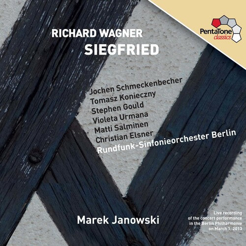 Wagner: Siegfried / Janowski, Salminen, Urmana, Gould, Elsner