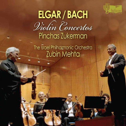 Elgar: Violin Concerto - Bach: Violin Concerto