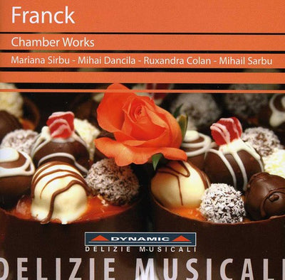 Franck: Chamber Works / Mihail Sarbu