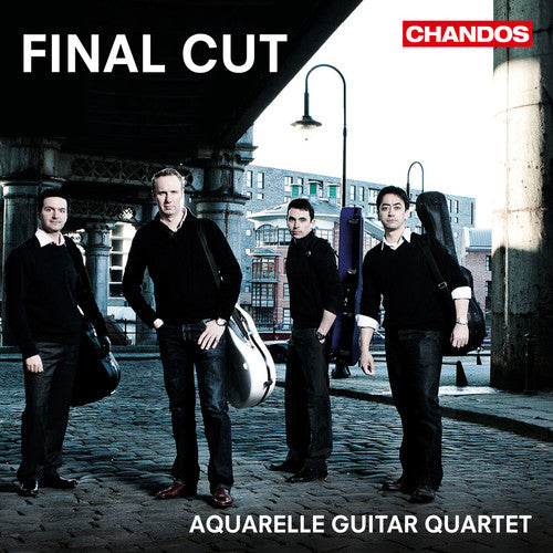 Final Cut / Aquarelle Guitar Quartet