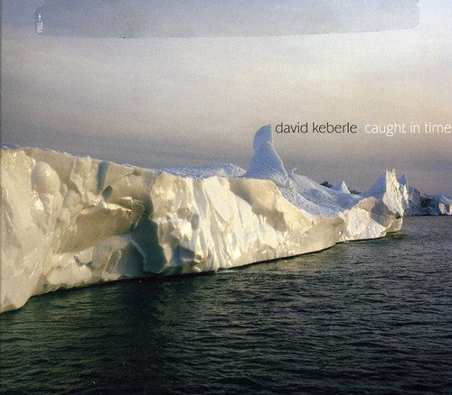 David Keberle: Caught in Time