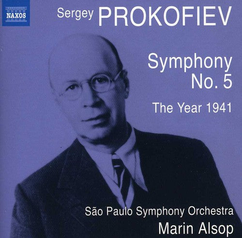 Prokofiev: Symphony No  5, The Year 1941 / Alsop, Sao Paulo Symphony