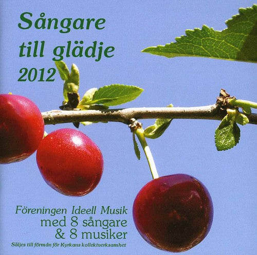 Sångare till glädje 2012