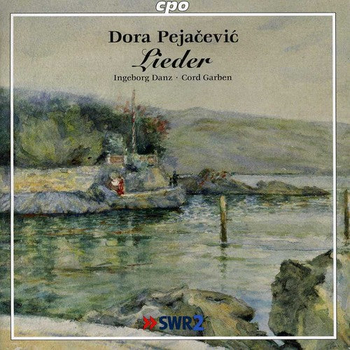 Pejacevic: Lieder / Danz, Garben