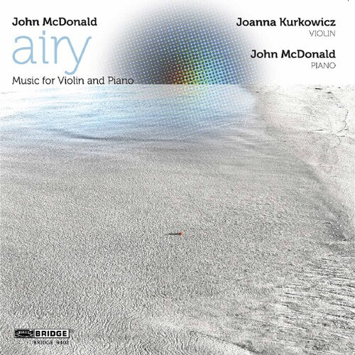 John McDonald: Airy — Music for Violin & Piano