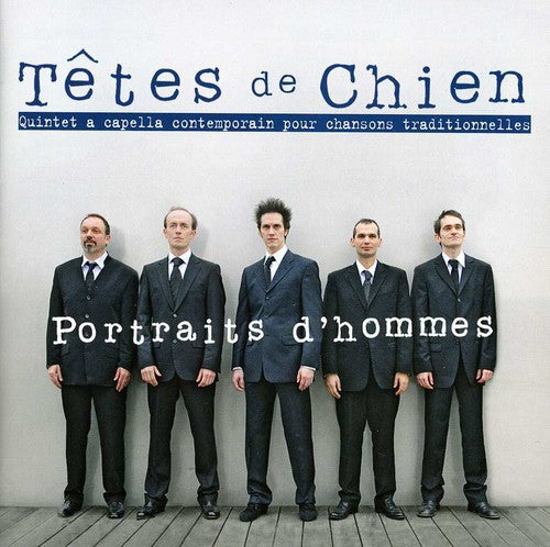 PORTRAITS D?HOMMES - QUINTET A