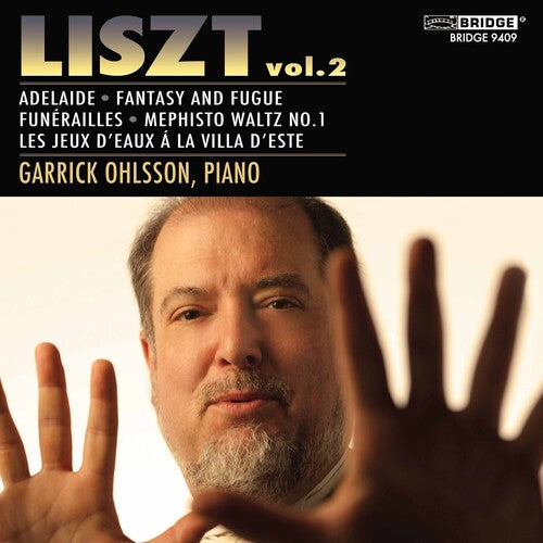 Liszt, Vol. 2 / Garrick Ohlsson