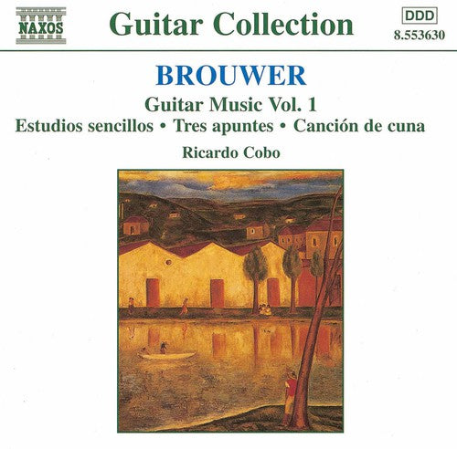 Guitar Collection - Brouwer: Guitar Music Vol 1 / Cobo