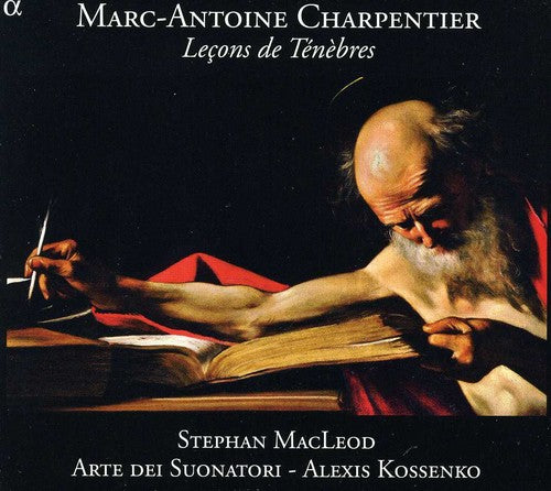 Charpentier: Leçons de ténèbres