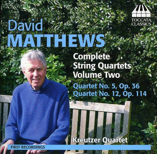 Matthews: Complete String Quartets, Vol. 2