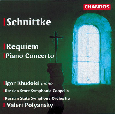 Schnittke: Requiem, Piano Concerto / Khudolei, Polyansky