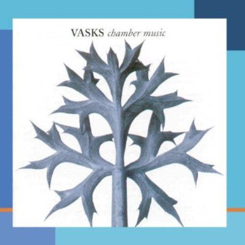 Vasks: Chamber Music / Riga Wind Quintet