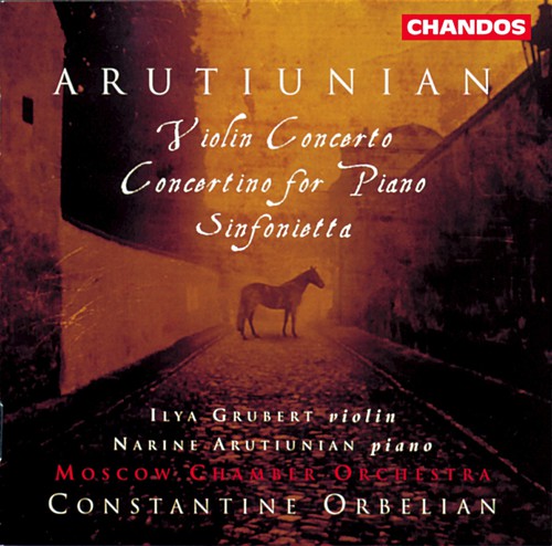ARUTIUNIAN: Violin Concerto / Concertino for Piano / Sinfoni