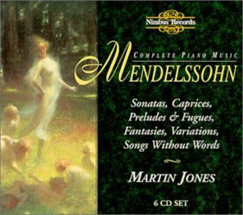 Mendelssohn: Complete Piano Music / Jones