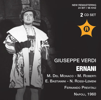 Verdi: Ernani / Del Monaco, Bastianini, Previtali