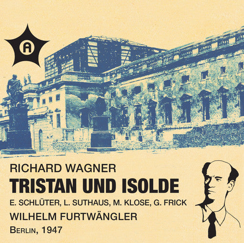 Richard Wagner: Tristan Und Isolde