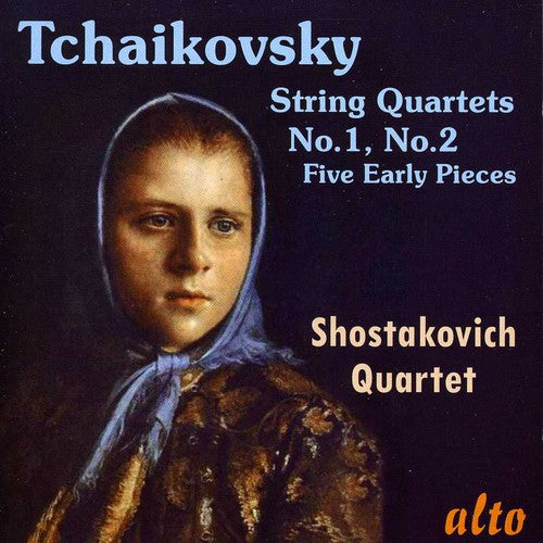 Tchaikovsky: String Quartets No. 1, No. 2 - 5 Early Pieces