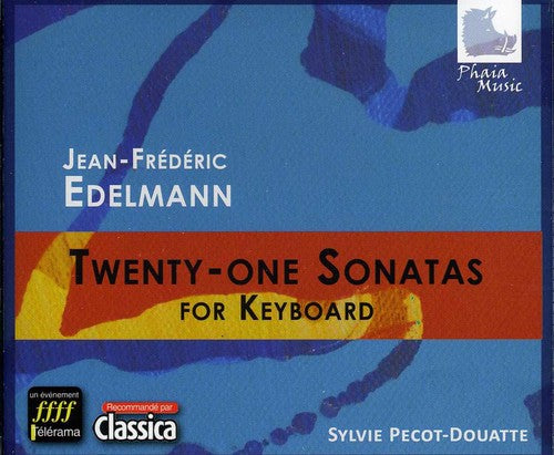 Edelmann: 21 Sonatas for keyboard