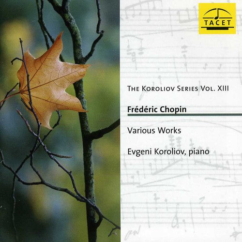 Koroliov Series Vol. XIII - Chopin