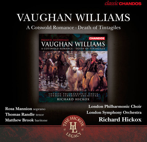 Vaughan Williams: A Cotswold Romance, Death Of Tintagiles