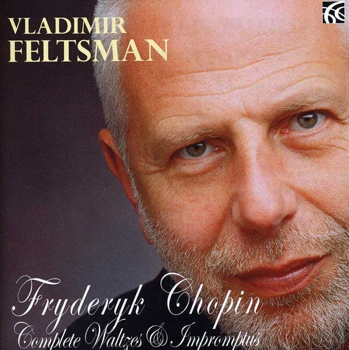 Complete Waltzes & Impromptus / Vladimir Feltsman