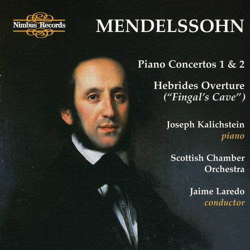 Mendelssohn, Felix: Piano Concertos Nos. 1 and 2 / Hebrides