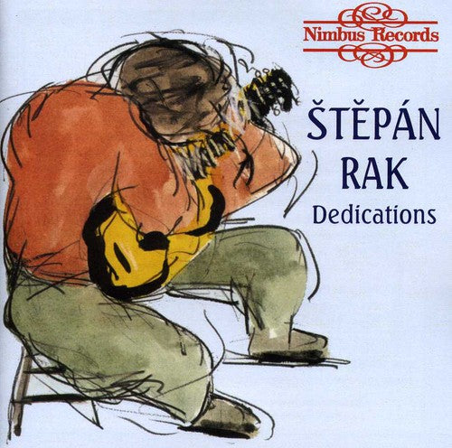 Rak, S.: Guitar Music (Dedications)