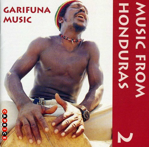 Music From Honduras Vol. 2: Garifuna Music