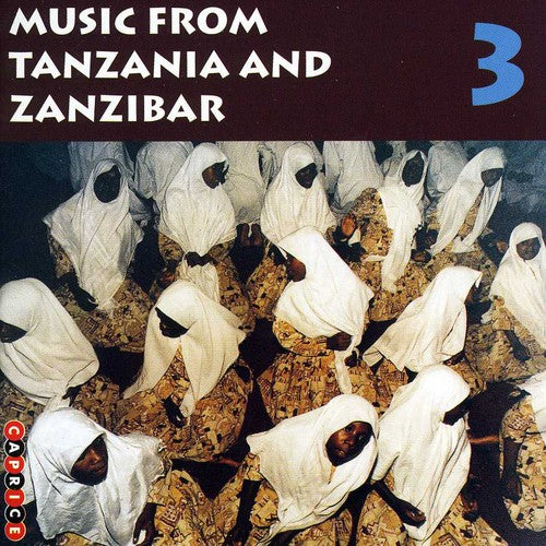 Music From Tanzania and Zanzibar, Vol. 3