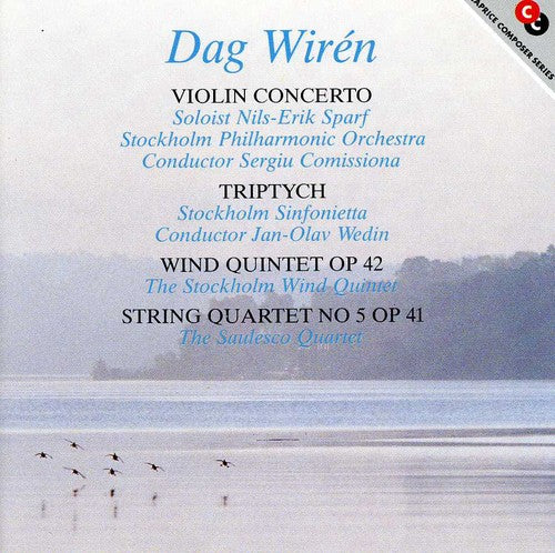 Wirén: Violin Concerto / Triptyk / Wind Quintet / String Qua