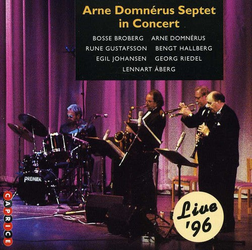 Arne Domnérus Septet In Concert Live '96