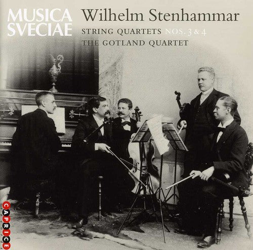 STENHAMMAR: String Quartet Nos. 3 and 4