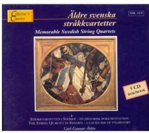 Aldre svenska strakkvartetter (Memorable Swedish String Quar