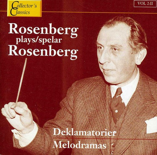 Rosenberg spelar Rosenberg: Deklamatorier