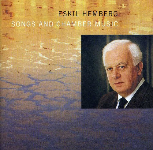 Hemberg: Songs and Chamber Music