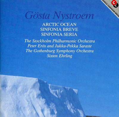 Nystroem: Ishavet / Sinfonia breve / Sinfonia seria
