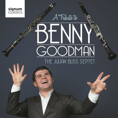 A Tribute to Benny Goodman