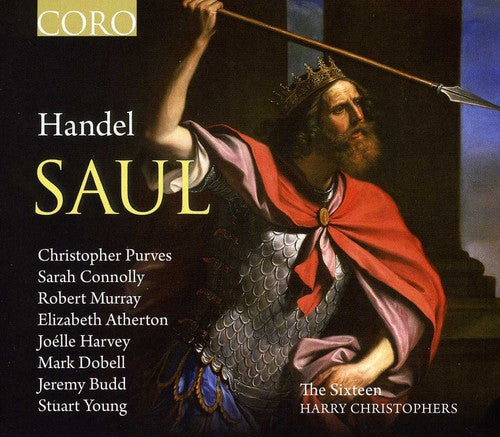 Handel: Saul / Connolly, Purves, Murray, Atherton, Christophers, The Sixteen