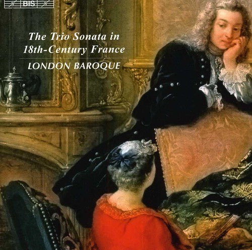 The Trio Sonata In 18Th-Century France