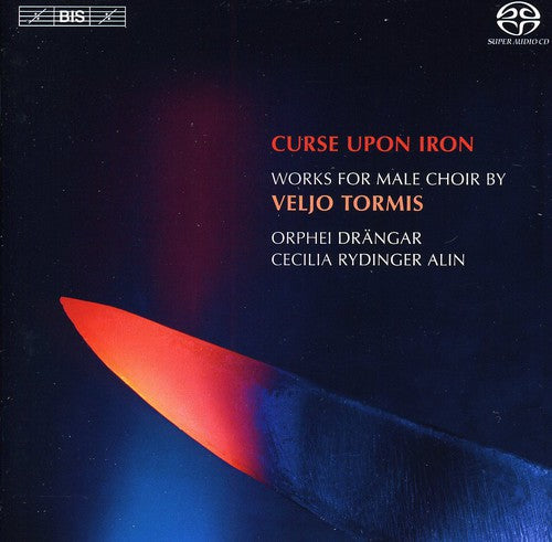 Tormis: Curse Upon Iron - Works For Male Choir