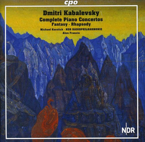 Kabalevsky: Complete Piano Concertos / Fancis, Korstick, NDR Radiophilharmonie