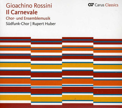 Rossini: il carnevale chor und ensemblemusik