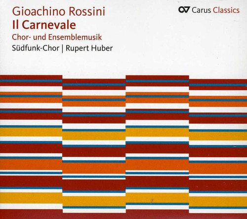 Rossini: il carnevale chor und ensemblemusik