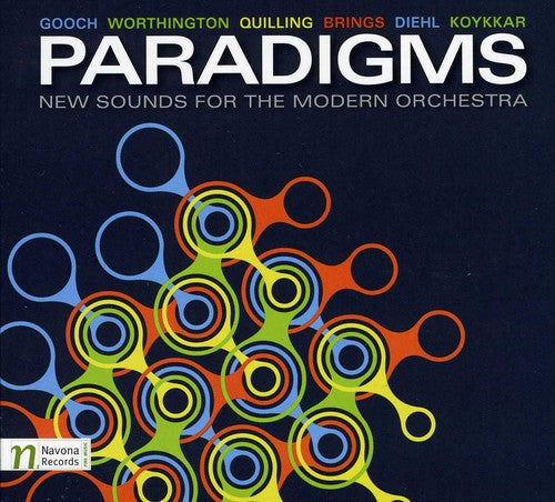 Paradigms - New Sounds for the Modern Orchestra