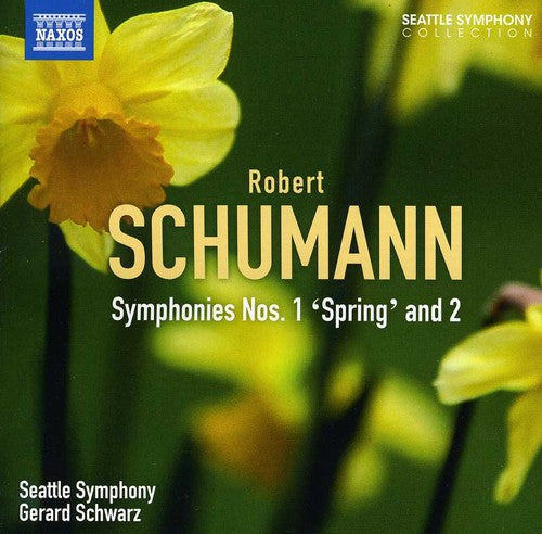 Schumann: Symphonies Nos. 1 and 2