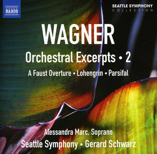 Wagner: Orchestral Excerpts, Vol. 2 / Gerard Schwarz, Seattle Symphony