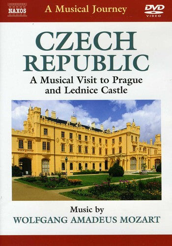 Czech Republic - A Musical Visit To Prague And Lednice Castle