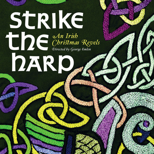 Strike The Harp: An Irish Christmas Revels